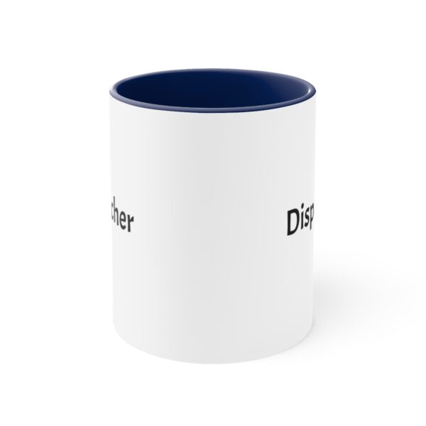 Dispatcher  Accent Coffee Mug, 11oz - Image 9