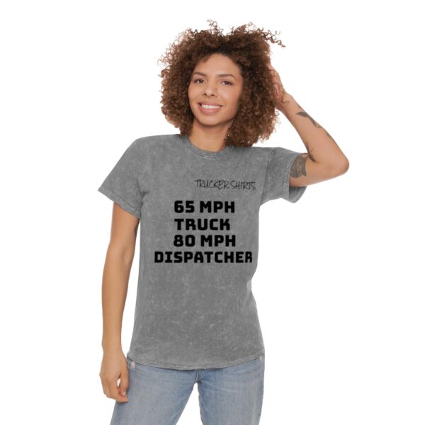 Trucker Shirts Mineral Wash T-Shirt 80 MPH Dispatcher - Driver Series - Image 4