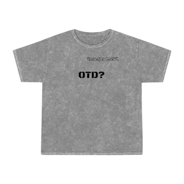 Trucker Shirts Mineral Wash T-Shirt OTD? - Dispatcher Series - Image 2